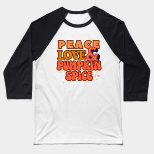 Peace, Love, and Pumpkin Spice - Retro Groovy Rainbow Style Baseball T-Shirt